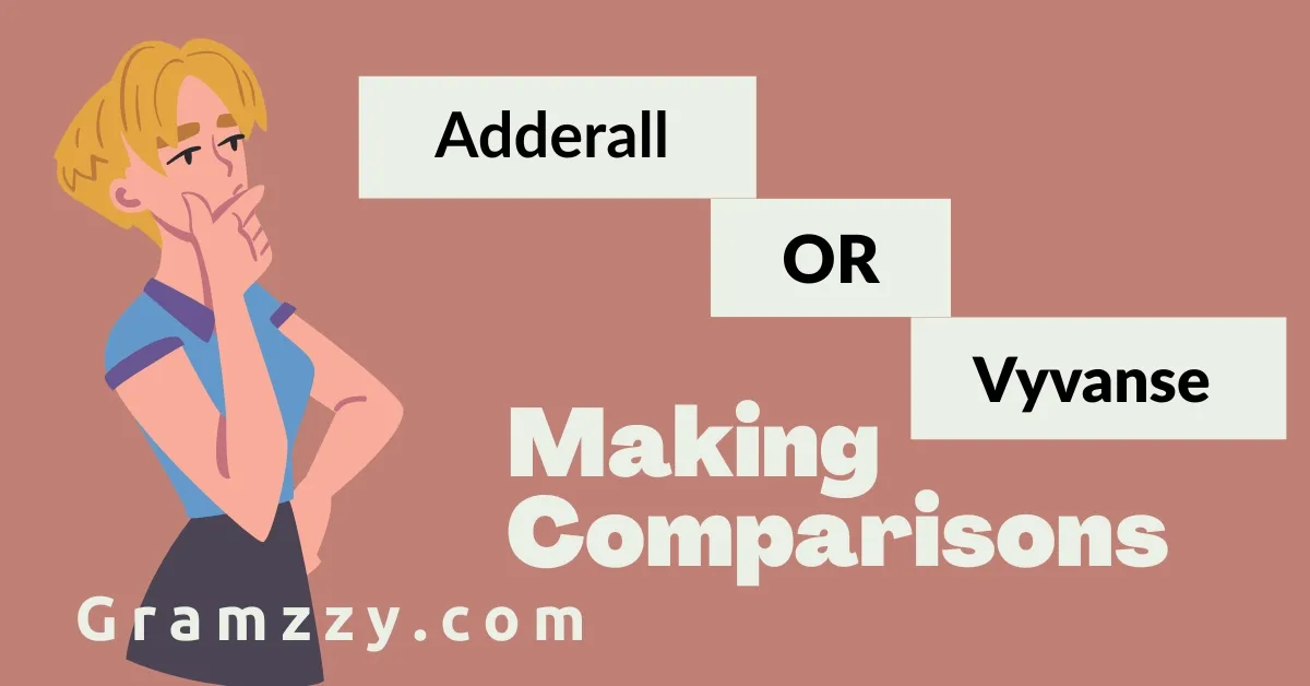 Adderall or Vyvanse