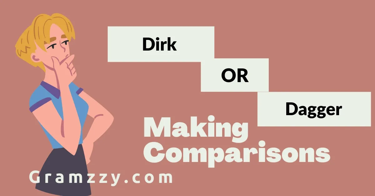 Dirk or Dagger