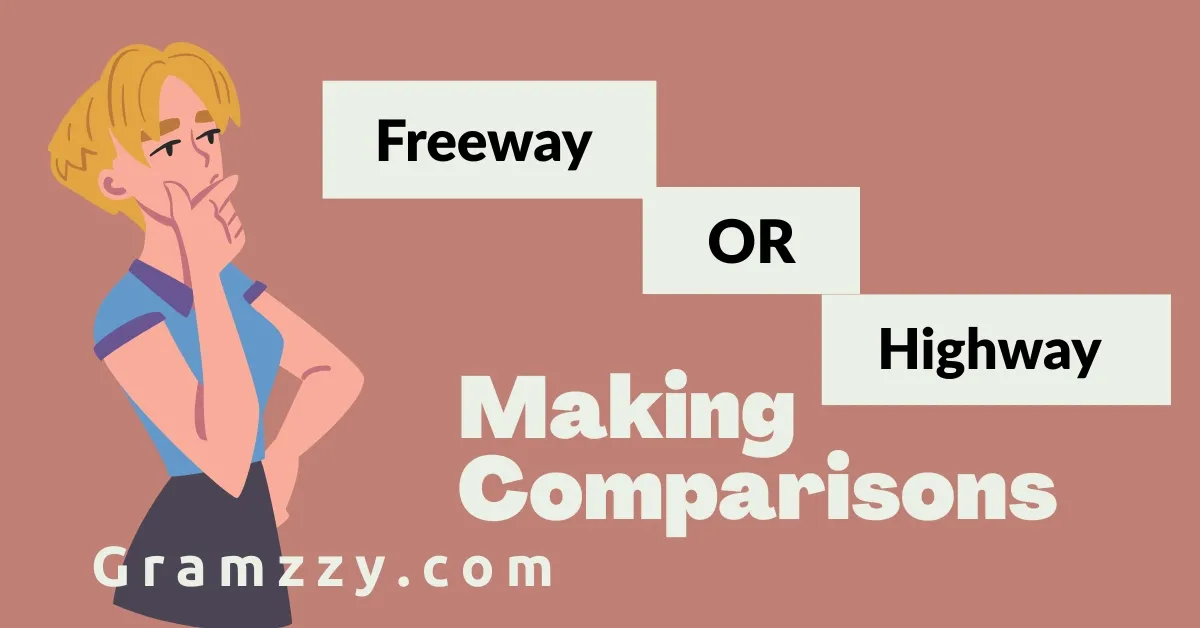 Freeway or Highway