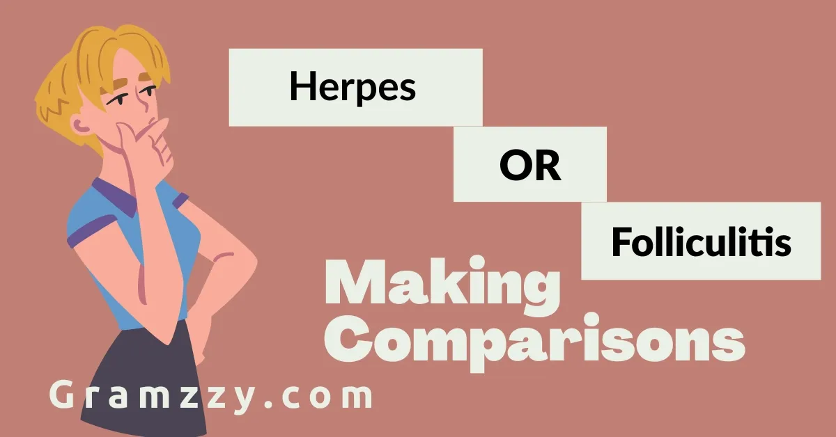 Herpes or Folliculitis