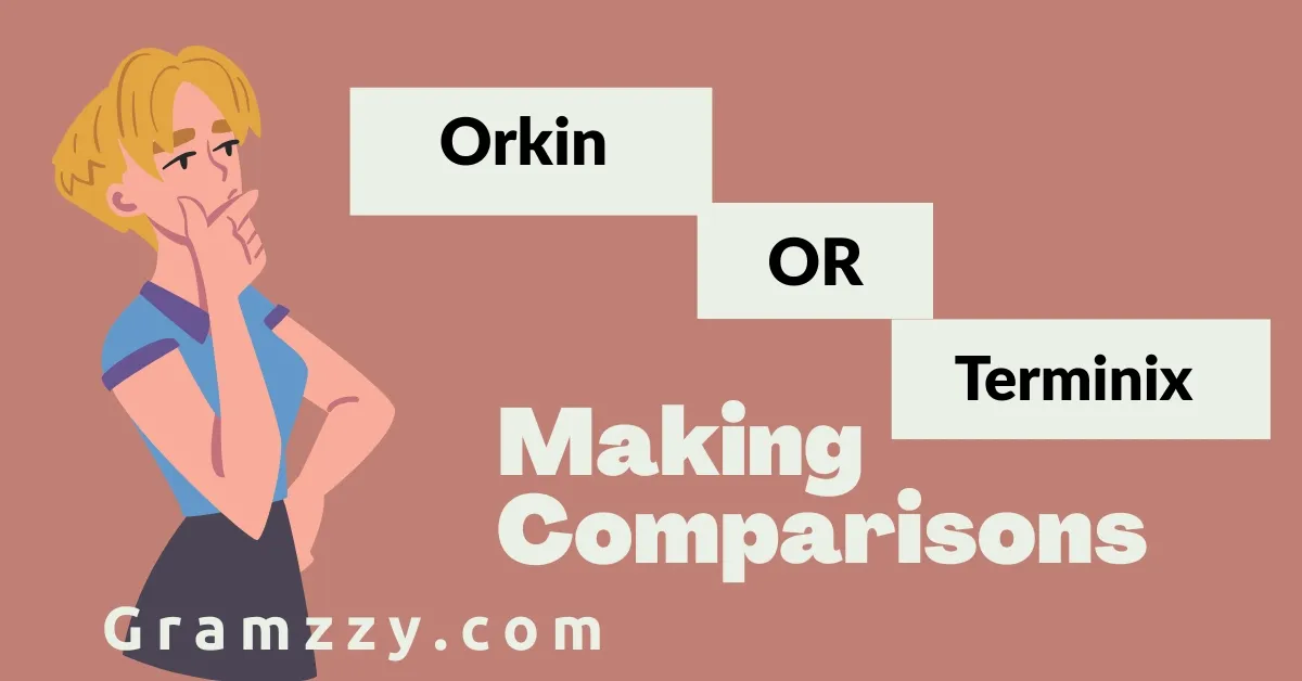 Orkin or Terminix