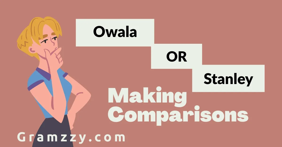 Owala or Stanley