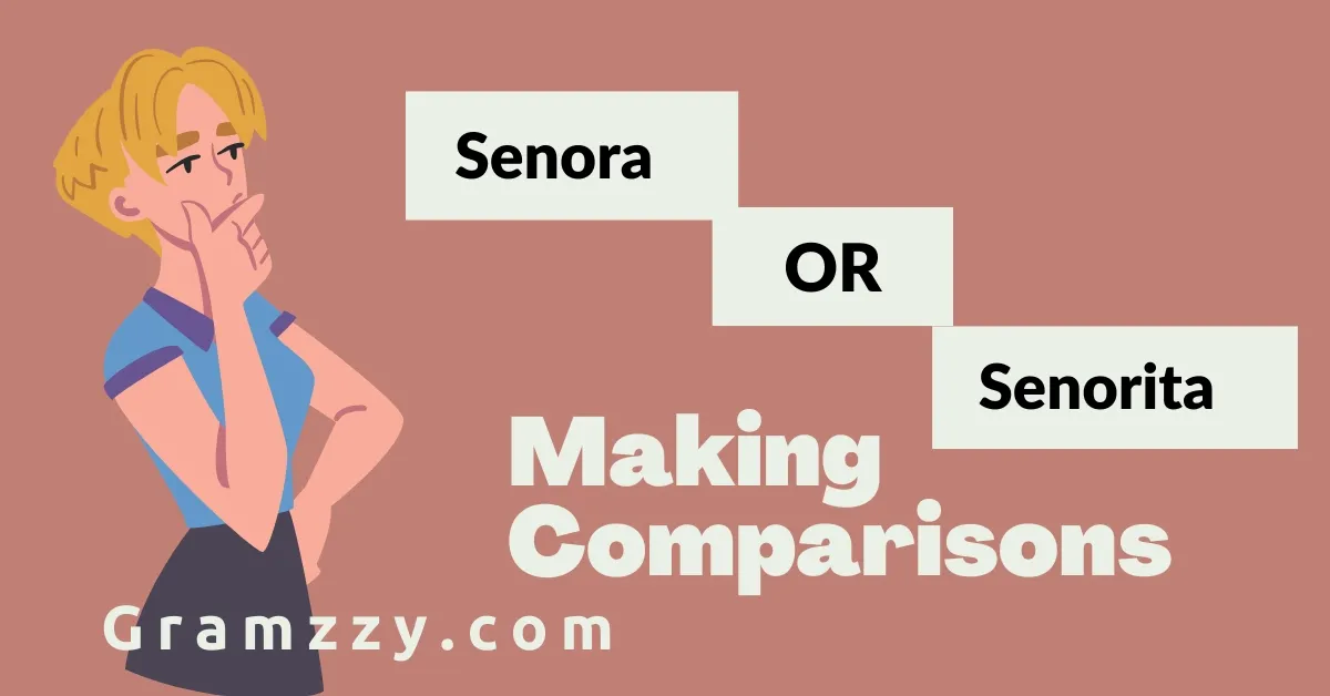 Senora or Senorita