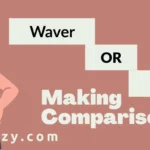 Waver or Waiver