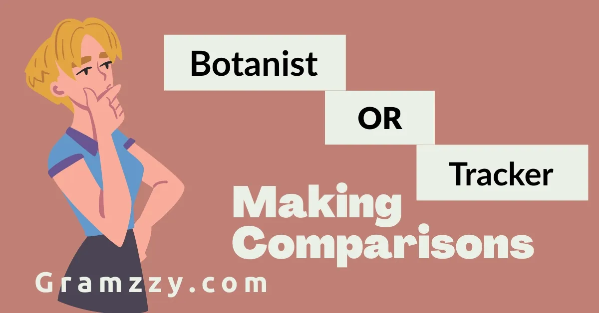 Botanist or Tracker