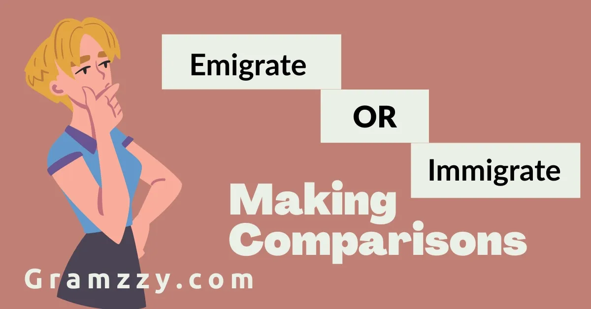 Emigrate or Immigrate