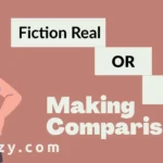 Fiction Real or Fake