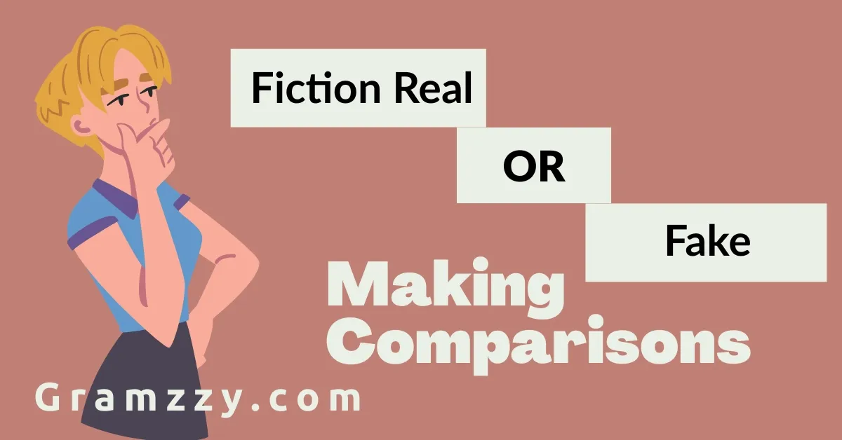 Fiction Real or Fake