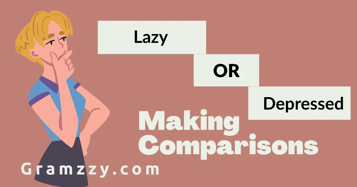 Lazy or Depressed